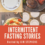 Intermittent Fasting & EFT